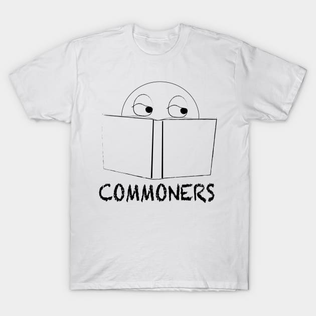 commoners T-Shirt by ADMDesigning